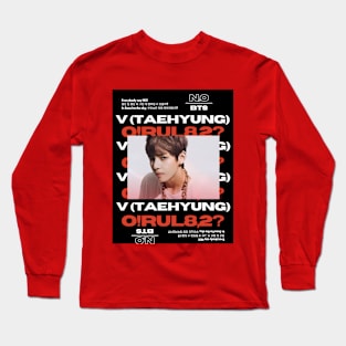 BTS: V Taehyung N.O Long Sleeve T-Shirt